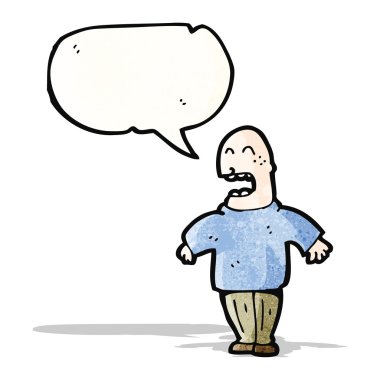 kel adam yüksek sesle konuşuyor