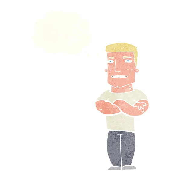 Dessin animé dur gars avec les bras croisés avec bulle de pensée — Image vectorielle