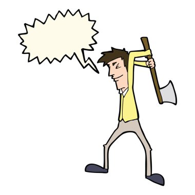 Çizgi film adamı konuşma balonuyla balta sallıyor.