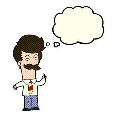 Çizgi filmdeki bıyıklı adam düşünce baloncuğuyla anlatıyor.