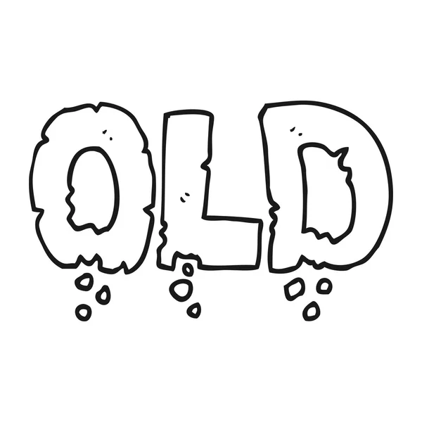 Freehand drawn cartoon word old — Stock Vector