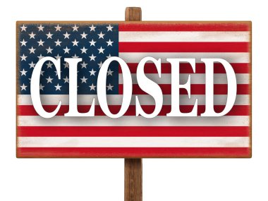 Kapalı levhada Amerikan bayrağı resmi var. Mesajlı pano. ABD 'deki COVID-19 koronavirüs salgını sırasında karantina. Anti-salgın önlemleri.