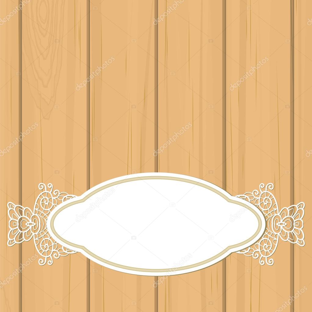 Retro label over pale orange wood with lace