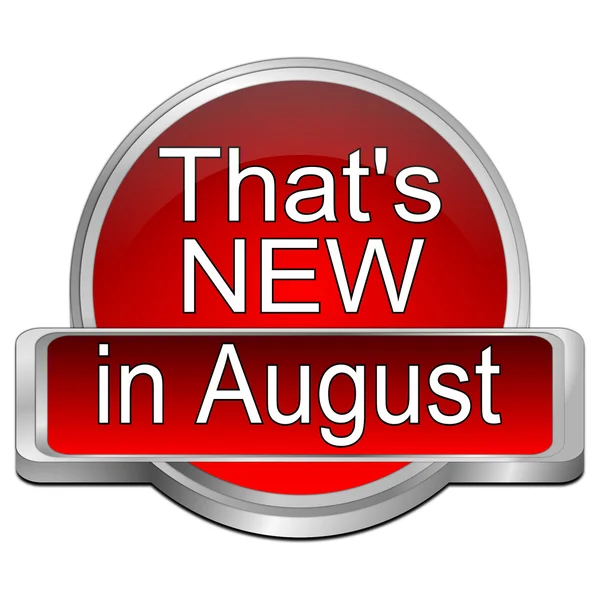 That's new in August Button - 3D illustration — Stock Photo, Image