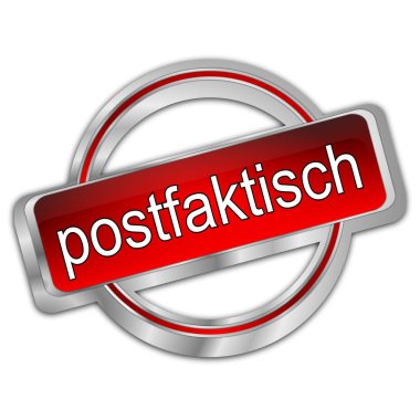 Post-Truth Button gümüş kırmızısı - Almanca post-axaktisch - 3D illüstrasyon