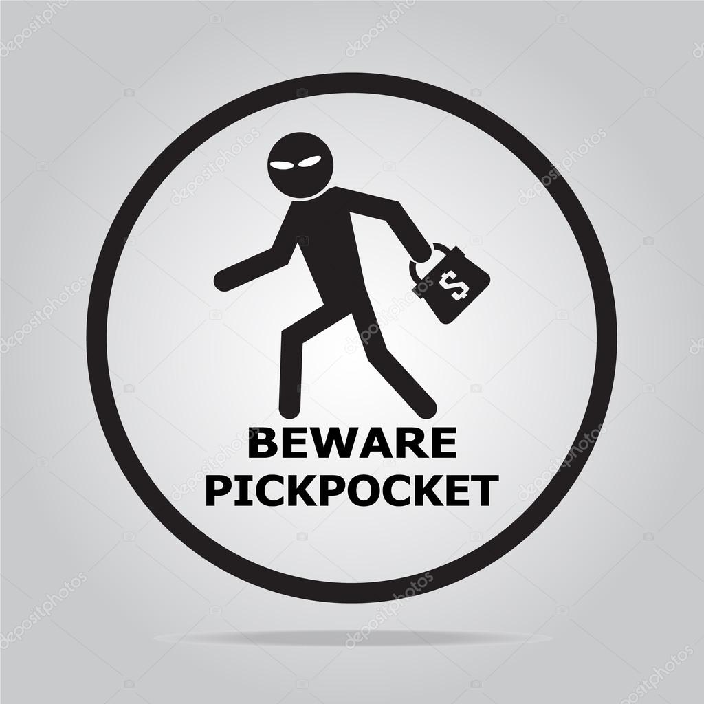 Beware pickpocket sign