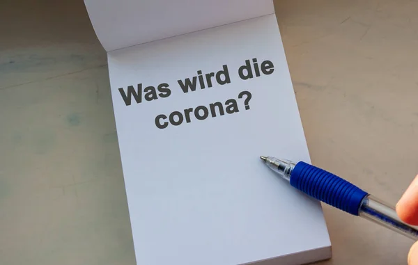 German Question Wird Die Corona English What Coronavirus Coronavirus Future — Stock Photo, Image