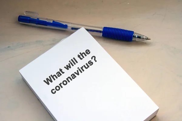 Frage Wird Das Coronavirus Coronavirus Zukunft Fragen Globale Krise Oder — Stockfoto