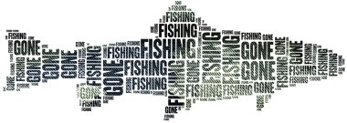 Gone fishing. Word cloud illustration. clipart