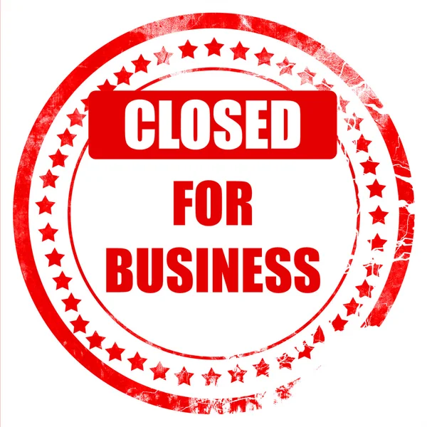 Closed for business — Stock Photo, Image