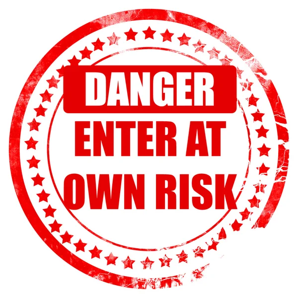 Enter at own risk — Stock Photo, Image