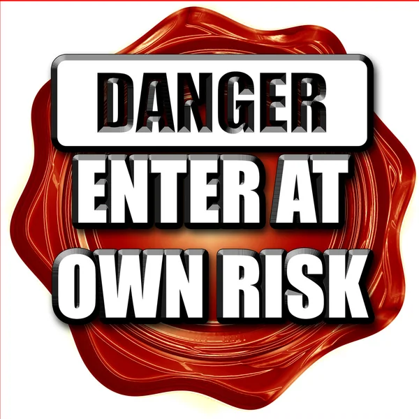 Enter at own risk — Stock Photo, Image