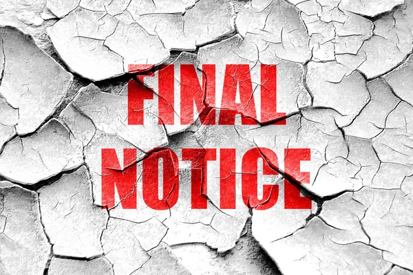Grunge cracked Final notice sign — Stock Photo, Image