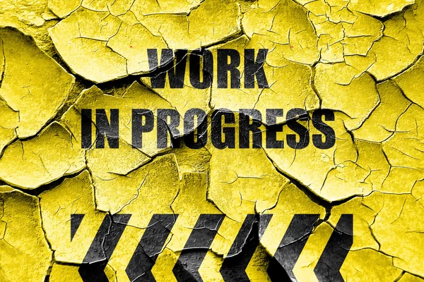 Grunge knackte Work in Progress Schild — Stockfoto