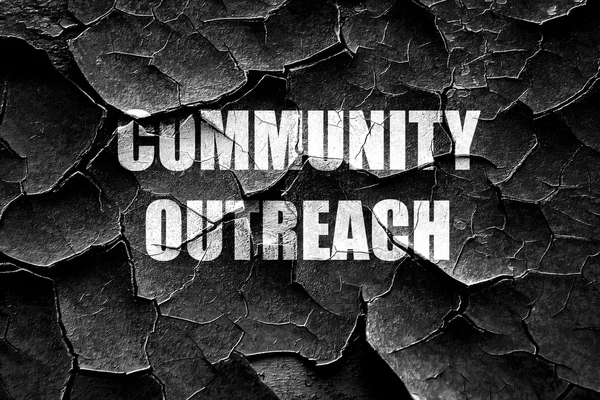 Grunge cracked Community outreach sign