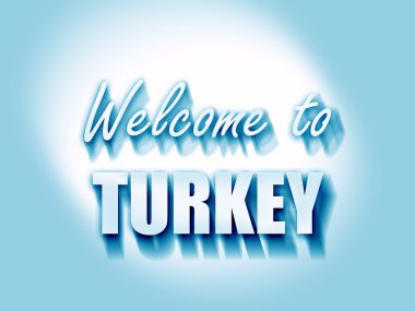 Türkiye'ye hoşgeldiniz