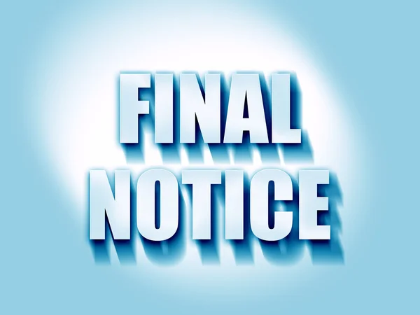 Final notice sign — Stock Photo, Image