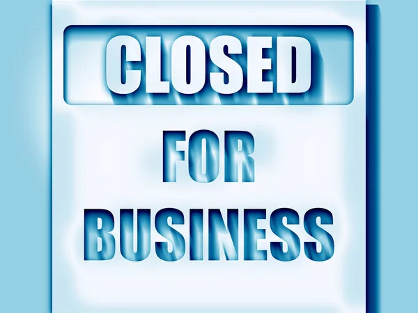 Closed for business — Stock Photo, Image