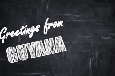 Tebeşir harfleri ile Chalkboard arka plan: Guyana selamlar