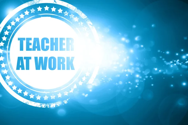 Μπλε σφραγίδα σε αστραφτερό φόντο: δάσκαλος στην εργασία — Φωτογραφία Αρχείου