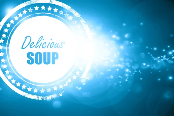 Blue stamp on a glittering background: Delicious soup sign — Stock Photo, Image