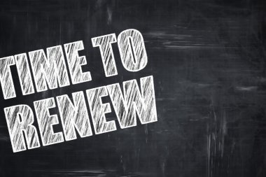 Kara tahta yazma: yenilemek için zaman