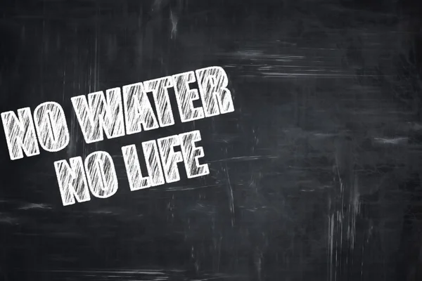 Psaní na tabuli: bez vody není života — Stock fotografie