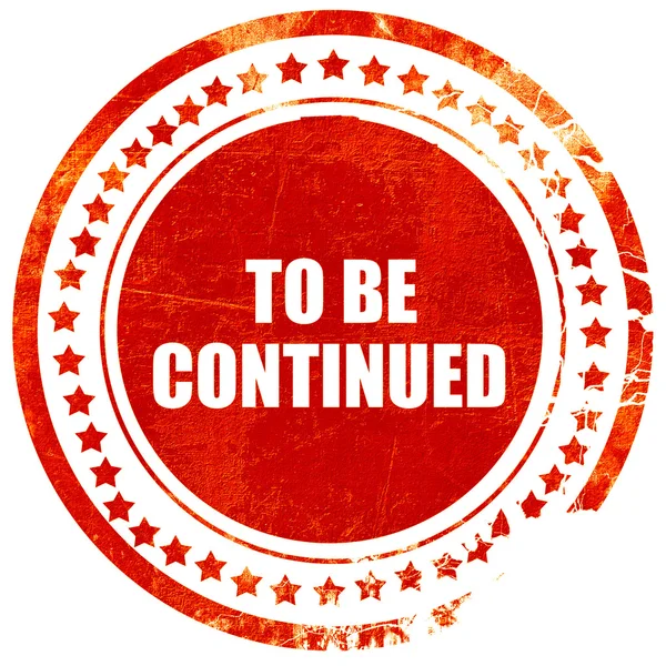 To be continued, grunge red rubber stamp on a solid white backgr — Stock Image To be continued, grunge red rubber stamp on a solid white backgr Royalty Free Stock Images