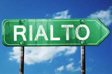 Rialto yol işaret, yıpranmış ve hasarlı bir görünüm