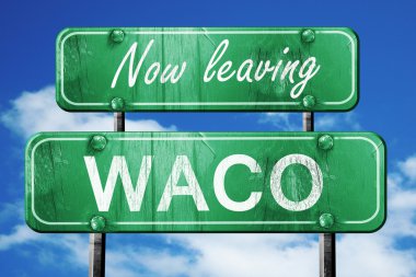 Waco, yeşil vintage yol işaret ile kaba yazı bırakarak