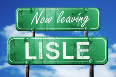 Lisle, yeşil vintage yol işaret ile kaba yazı bırakarak