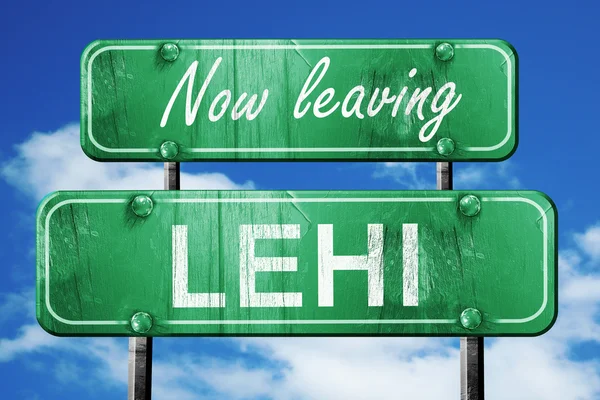 Lehi, yeşil vintage yol işaret ile kaba yazı bırakarak