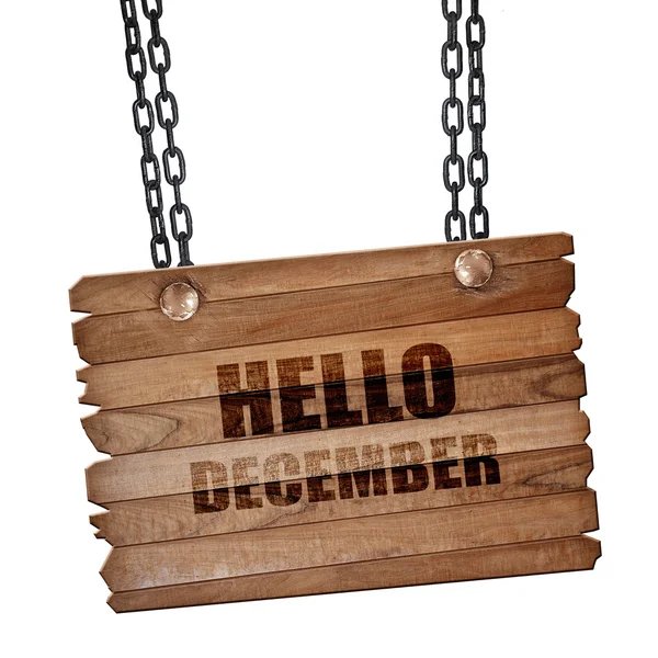 Hola diciembre, representación 3D, tablero de madera en una cadena grunge — Foto de Stock