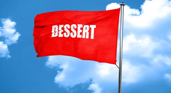 Vynikající dezert cedule, 3d vykreslování, červená vlající vlajka — Stock fotografie