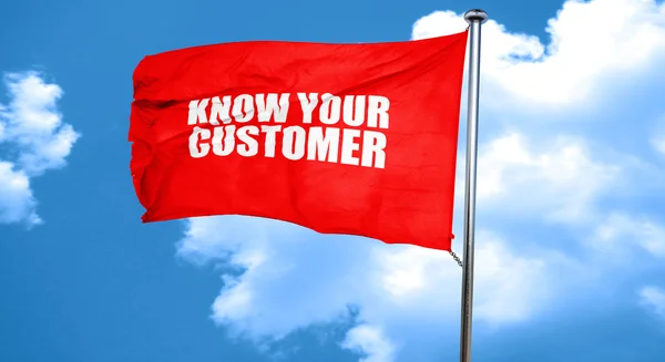 Know your customer, 3D rendering, a red waving flag — Stock Photo, Image