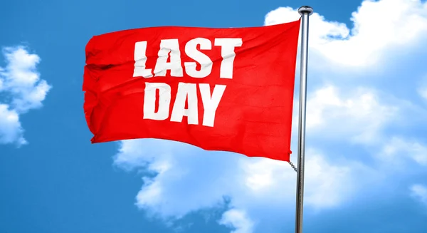 Last day, 3D rendering, a red waving flag — Stock Photo, Image