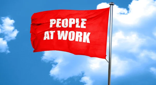 Gente en el trabajo, representación 3D, una bandera roja ondeando —  Fotos de Stock