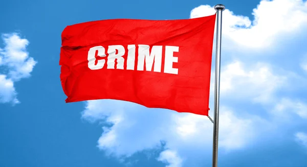 Crime, 3D rendering, a red waving flag — Stock Photo, Image