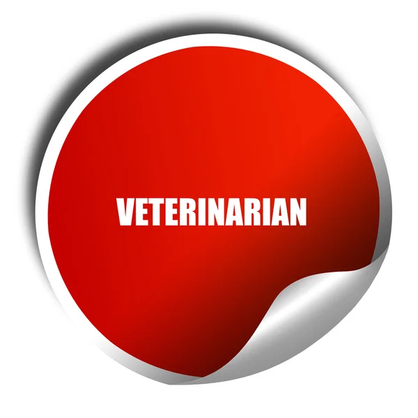 Vétérinaire, rendu 3D, autocollant rouge avec texte blanc — Photo