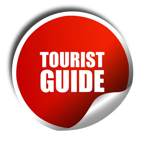 Guía turística, representación 3D, etiqueta engomada roja con texto blanco — Foto de Stock