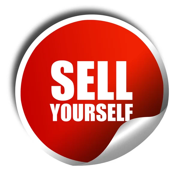 Sell yourself, 3D rendering, red sticker with white text — Stock Photo, Image