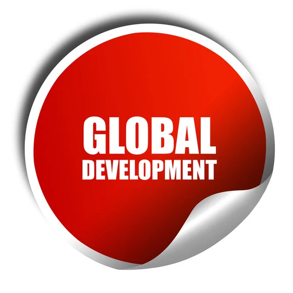 글로벌 개발, 3d 렌더링, 흰색 텍스트와 함께 빨간색 스티커 — 스톡 사진