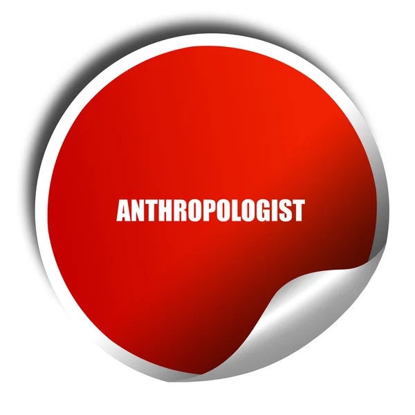 Антрополог, 3D рендеринг, червона наклейка з білим текстом — стокове фото