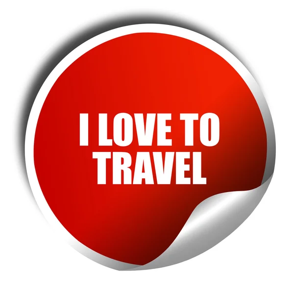Miluji cestování, 3d vykreslování, červená nálepka s bílým textem — Stock fotografie