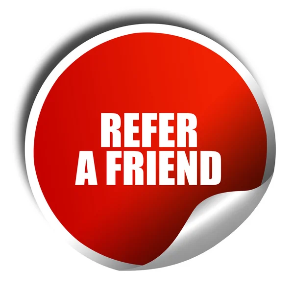 Refer a friend, 3D rendering, red sticker with white text — Stock Photo, Image