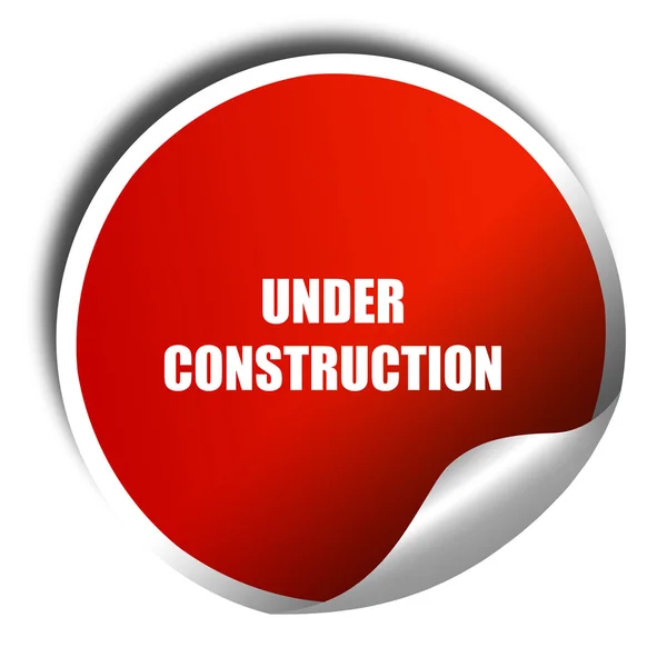 Under construction sign, 3D rendering, red sticker with white te — Stock Photo, Image