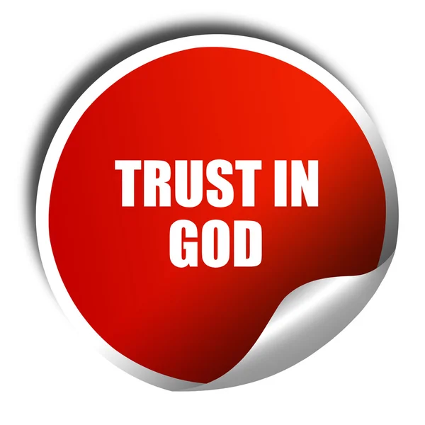 Εμπιστοσύνη στο Θεό, 3d rendering, κόκκινο αυτοκόλλητο με το άσπρο κείμενο — Φωτογραφία Αρχείου