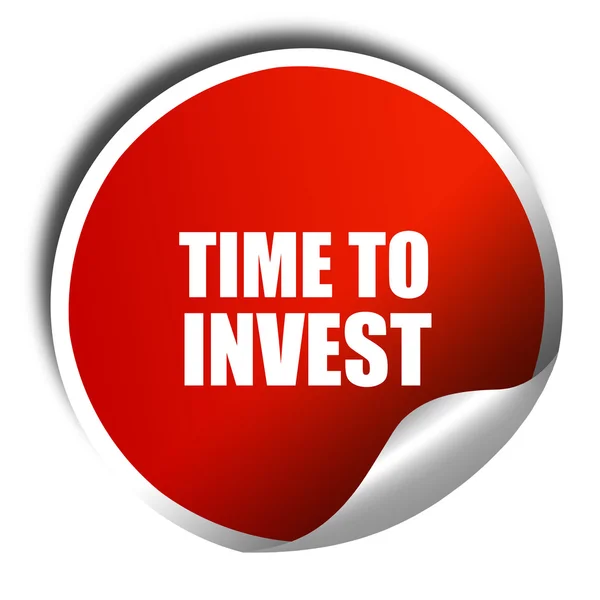 Tijd om te investeren, 3D-rendering, rode sticker met witte tekst — Stockfoto