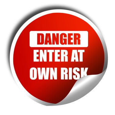 kendi tehlike, 3d render, kırmızı etiket beyaz metin girin