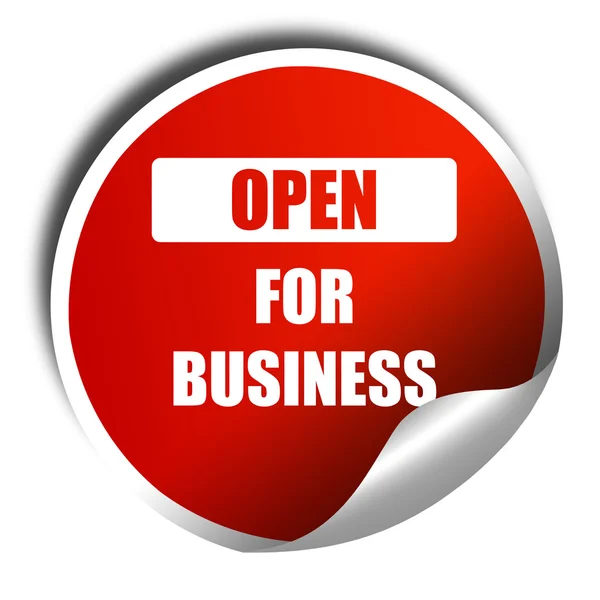 Open for business sign, 3D rendering, red sticker with white tex — Stock Photo, Image